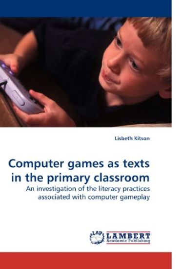 Computer games as texts in the primary classroom