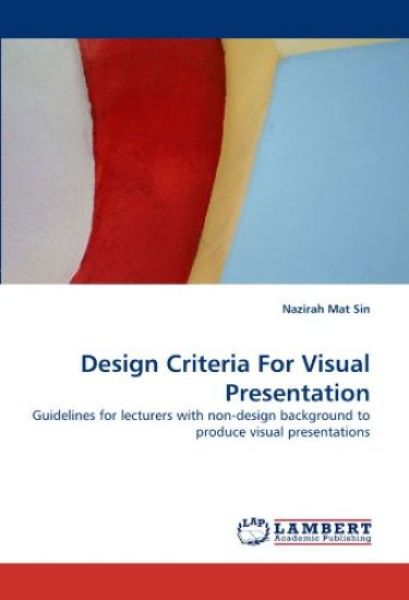 Design Criteria For Visual Presentation
