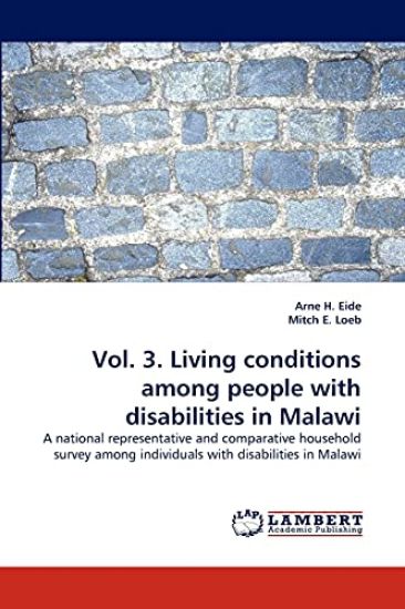 Vol. 3. Living conditions among people with disabilities in Malawi