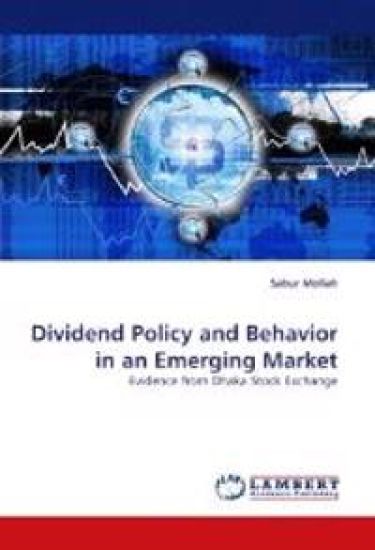 Dividend Policy and Behavior in an Emerging Market
