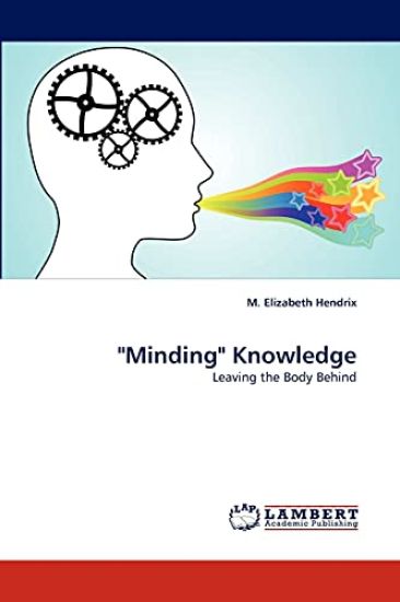 "Minding" Knowledge