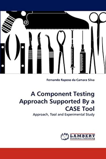 A Component Testing Approach Supported by a Case Tool