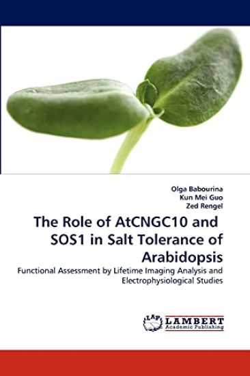 The Role of Atcngc10 and Sos1 in Salt Tolerance of Arabidopsis