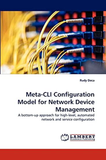 Meta-CLI Configuration Model for Network Device Management