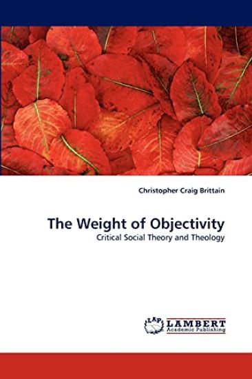The Weight of Objectivity
