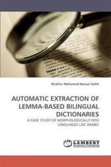 Automatic Extraction of Lemma-Based Bilingual Dictionaries