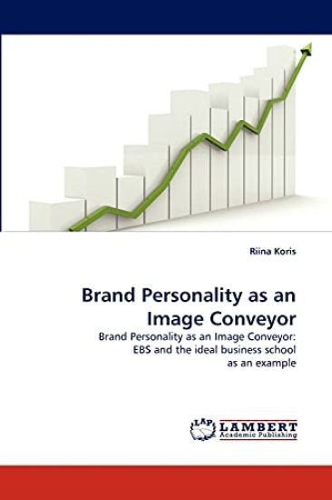 Brand Personality as an Image Conveyor