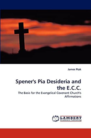 Spener's Pia Desideria and the E.C.C.