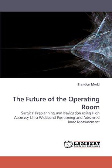 The Future of the Operating Room