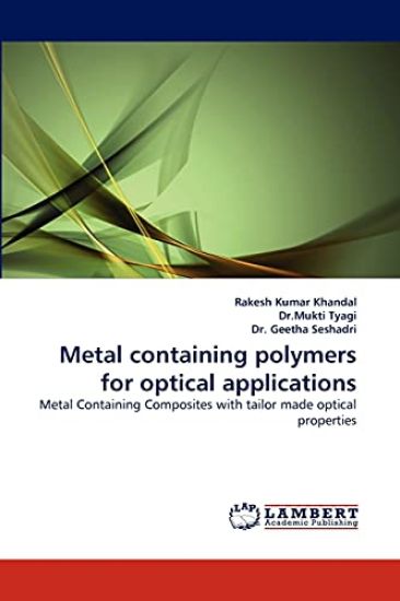 Metal Containing Polymers for Optical Applications