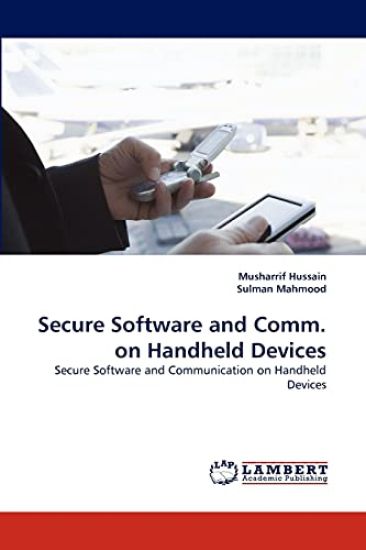 Secure Software and Comm. on Handheld Devices