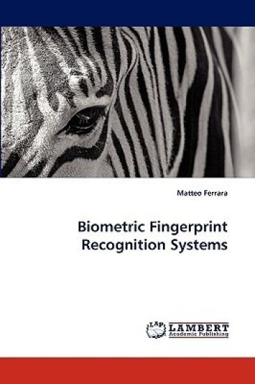 Biometric Fingerprint Recognition Systems