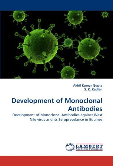Development of Monoclonal Antibodies