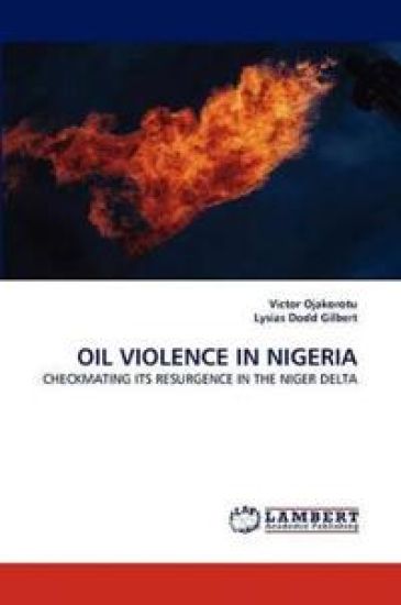 Oil Violence in Nigeria