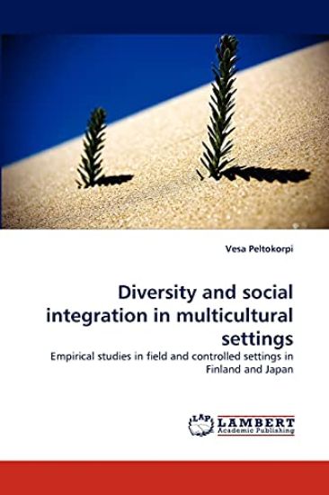 Diversity and social integration in multicultural settings