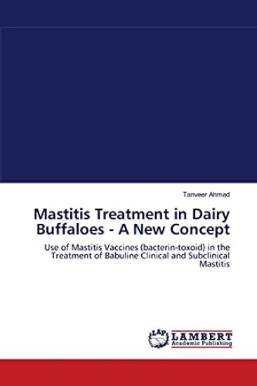 Mastitis Treatment in Dairy Buffaloes a New Concept