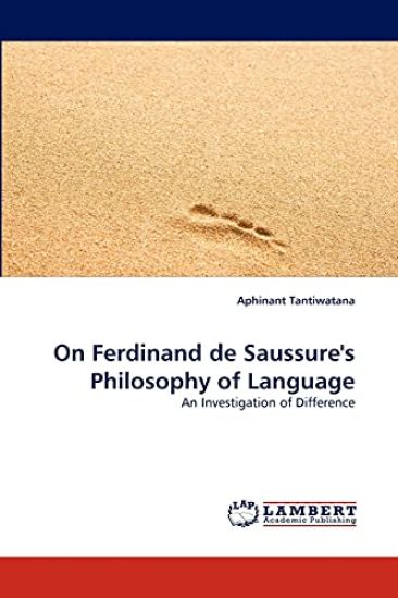 On Ferdinand de Saussure's Philosophy of Language
