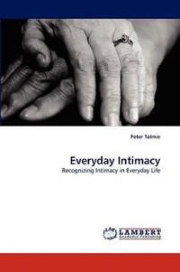 Everyday Intimacy
