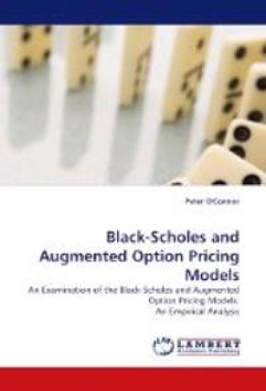 Black-Scholes and Augmented Option Pricing Models