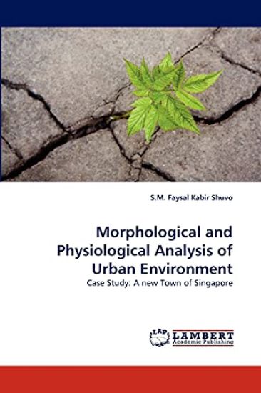 Morphological and Physiological Analysis of Urban Environment
