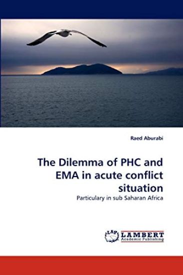The Dilemma of Phc and Ema in Acute Conflict Situation