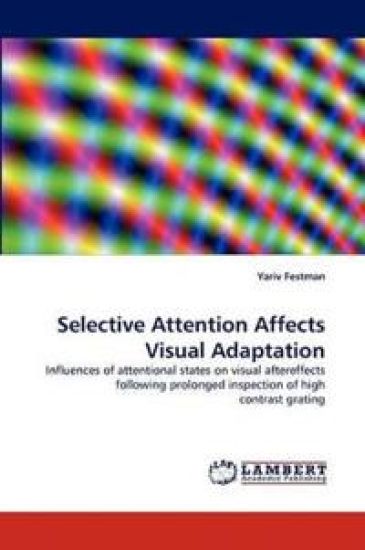 Selective Attention Affects Visual Adaptation
