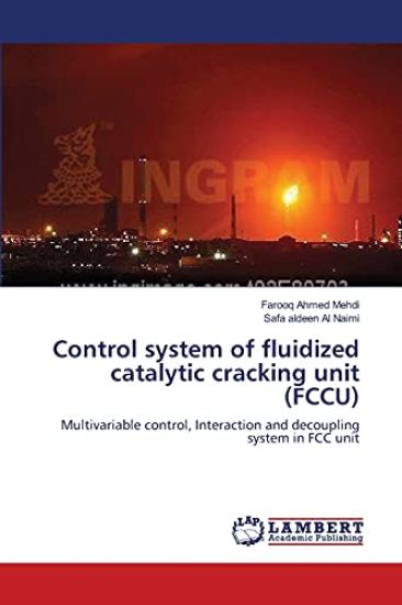 Control system of fluidized catalytic cracking unit (FCCU)