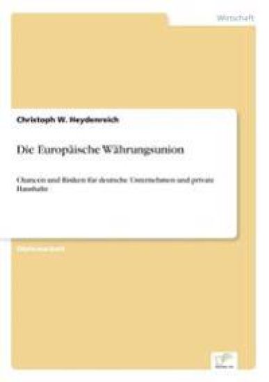 Die Europäische Währungsunion