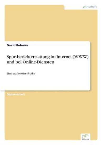 Sportberichterstattung im Internet (WWW) und bei Online-Diensten