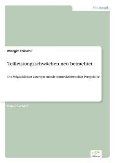 Teilleistungsschwächen neu betrachtet
