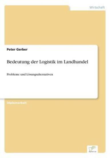 Bedeutung der Logistik im Landhandel