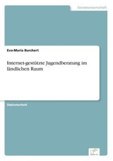 Internet-gestützte Jugendberatung im ländlichen Raum