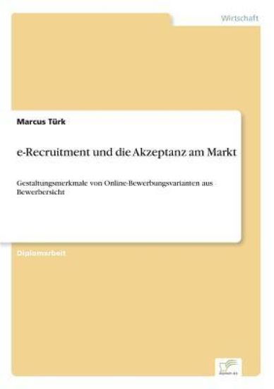 e-Recruitment und die Akzeptanz am Markt