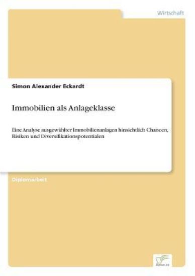 Immobilien als Anlageklasse