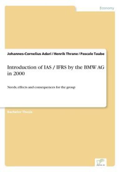 Introduction of IAS / IFRS by the BMW AG in 2000