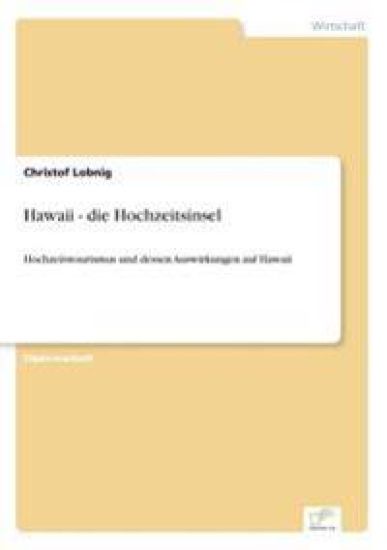 Hawaii - die Hochzeitsinsel