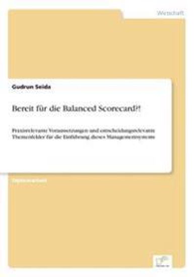Bereit für die Balanced Scorecard?!