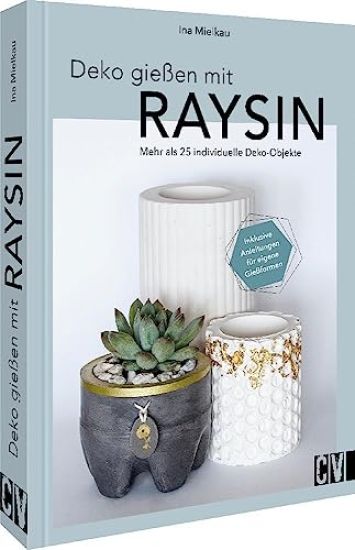 Deko gießen mit Raysin
