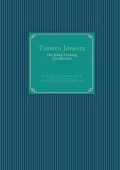 Der Soldat Hartung (Großdruck)
