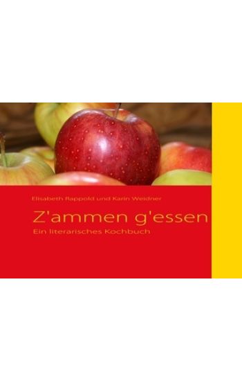 Z'ammen g'essen