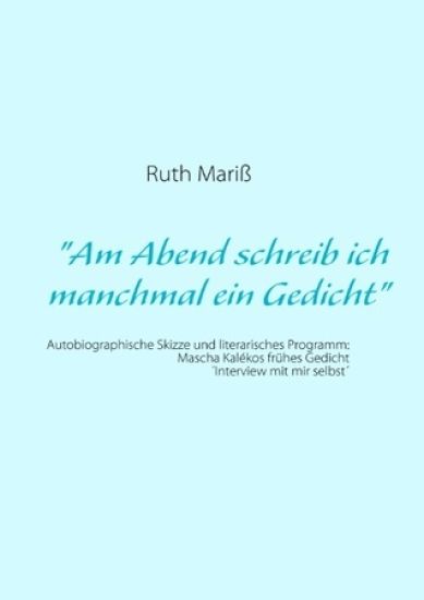 "Am Abend schreib ich manchmal ein Gedicht"
