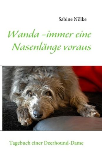 Wanda - immer eine Nasenlänge voraus