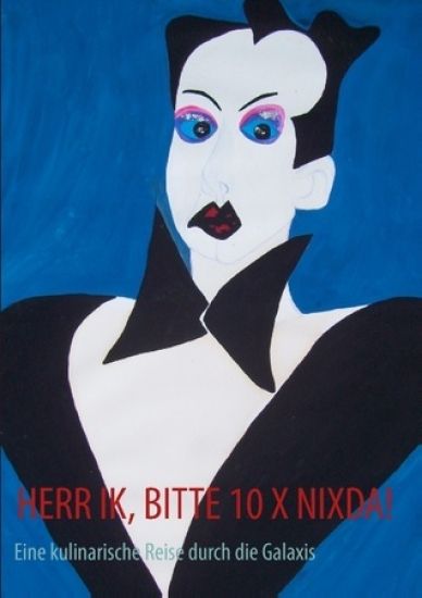 Herr Ik, bitte 10 x Nixda!