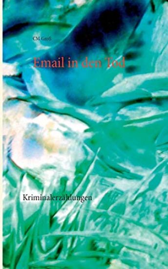Email in den Tod