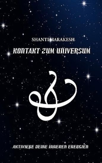 Kontakt zum Universum