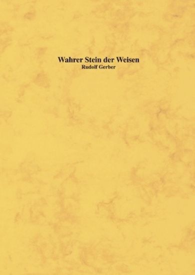 Wahrer Stein der Weisen