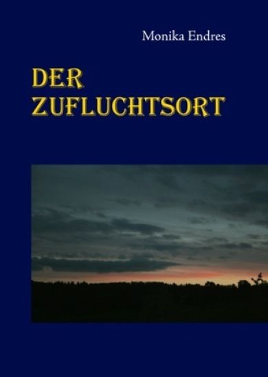 Der Zufluchtsort