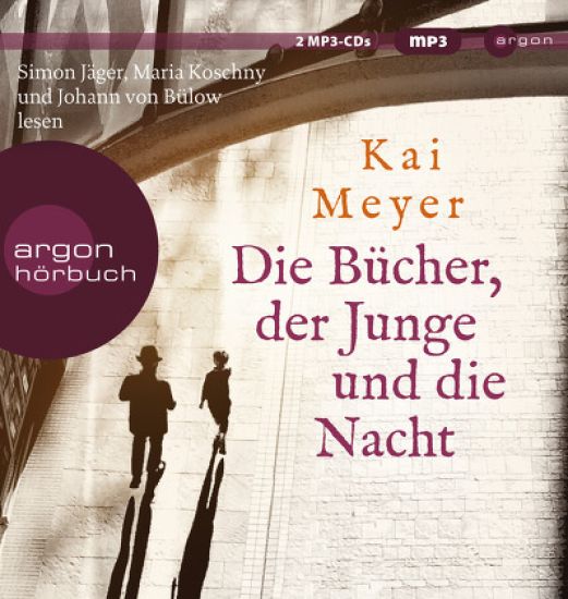 Meyer, K: Bücher, der Junge und die Nacht / 2 MP3-CDs