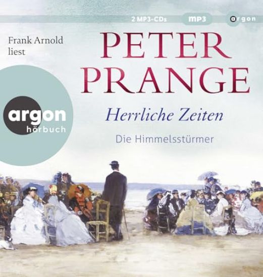 Herrliche Zeiten - Die Himmelsstürmer