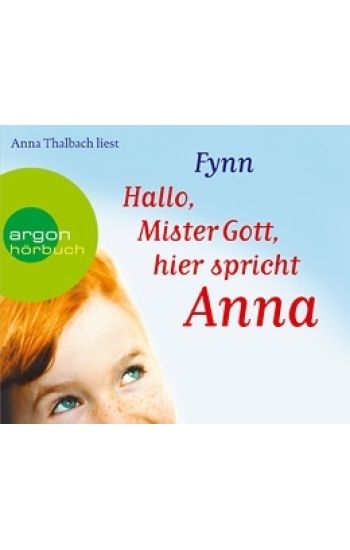 Hallo, Mister Gott, hier spricht Anna